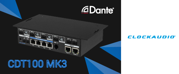 Компания  ClockAudio  анонсировала новый передатчик Dante CDT-100 
