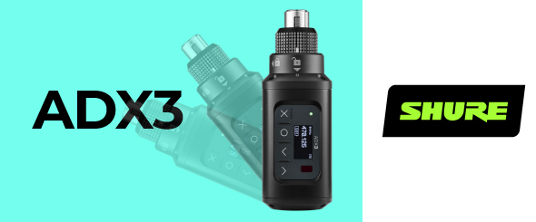 Shure представляет новый передатчик-плагон ADX3 с технологией ShowLink