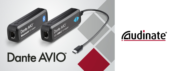 Новые адаптеры Dante AVIO с разъемом USB-C и Bluetooth в наличии в Хай-Тек Медиа