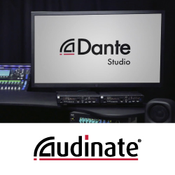 Dante Studio оптимизирует рабочий процесс для пользователей Dante AV - анонс