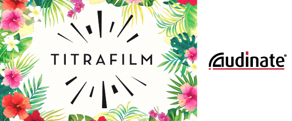 Международная студия дубляжа и переводов считает Dante от Audinate универсальным языком обмена сетевыми AV-данными