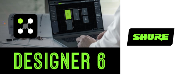 Новый релиз бесплатного ПО Shure Designer 6