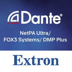 Extron расширяет поддержку Dante-протокола для своих устройств - анонс